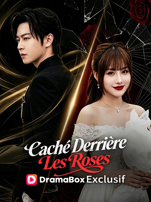 Caché Derrière Les Roses