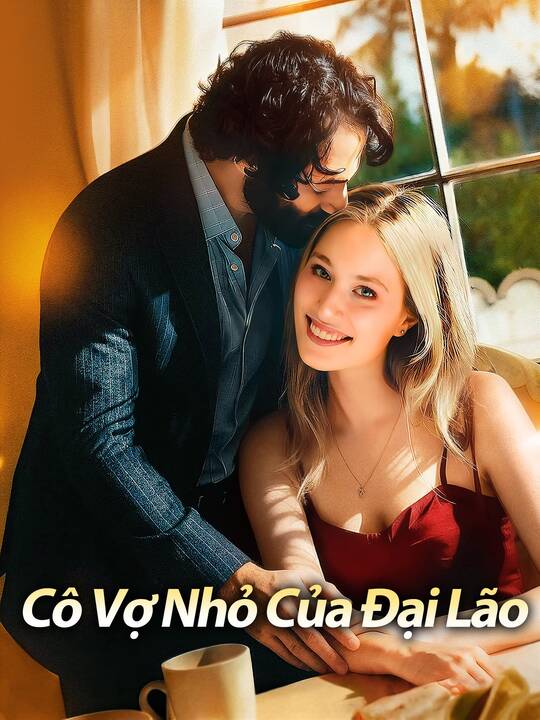 Cô Vợ Nhỏ Của Đại Lão
