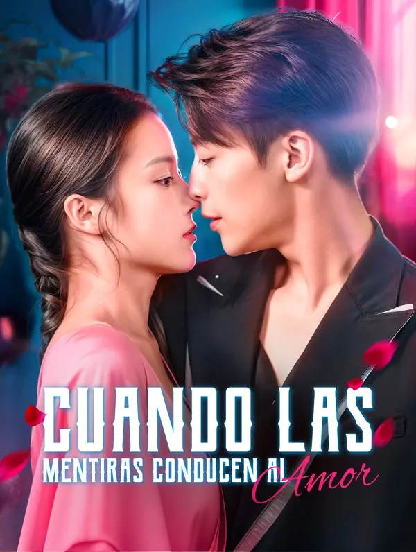 Cuando las Mentiras Conducen al Amor