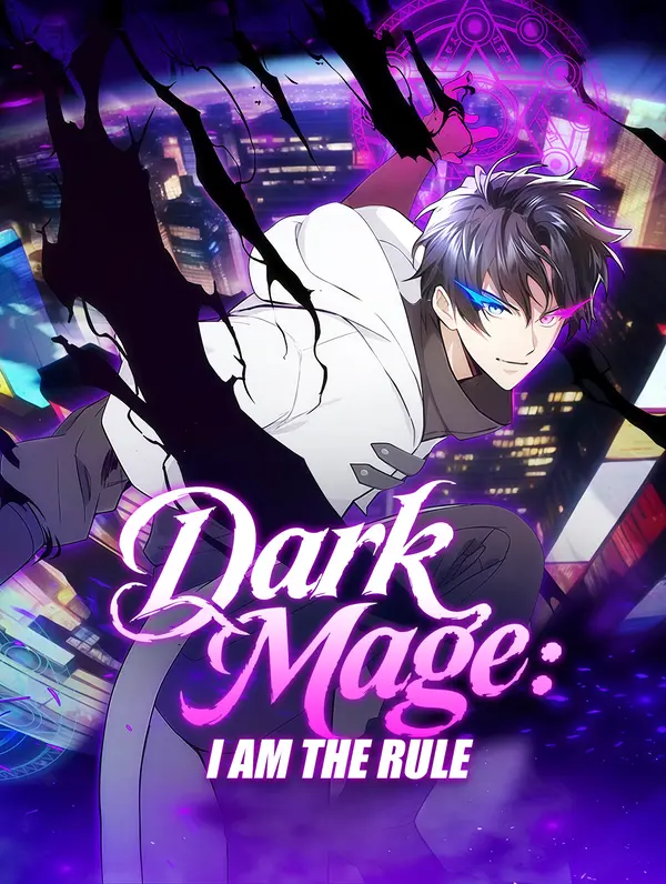 Dark Mage: I Am the Rule