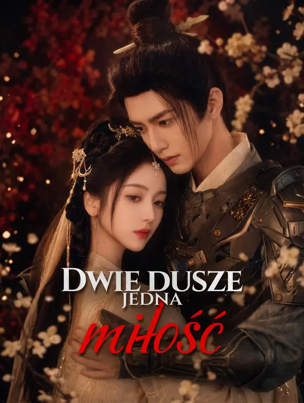 Dwie dusze, jedna miłość