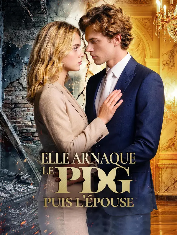 Elle arnaque le PDG puis l'épouse