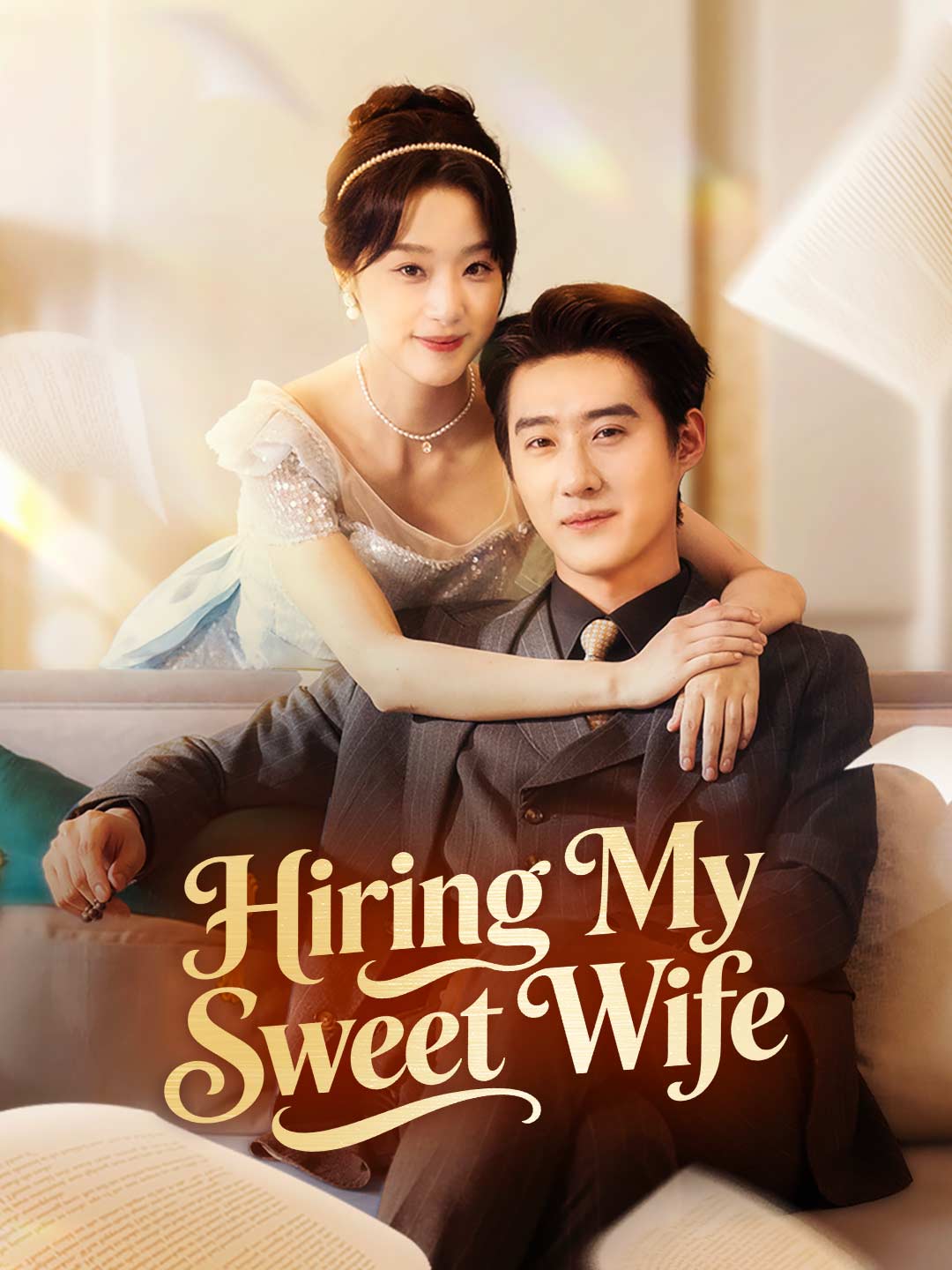 Hiring My Sweet Wife