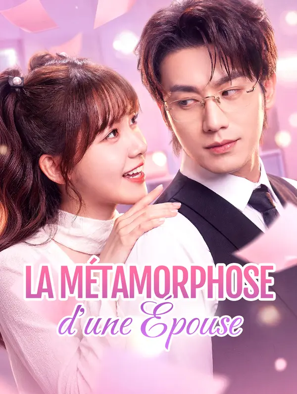 La Métamorphose d'une Épouse