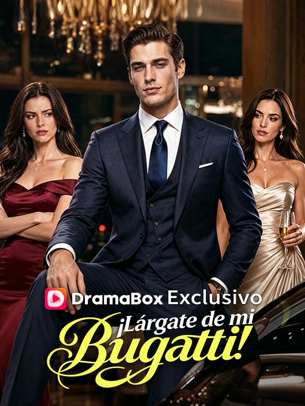 ¡Lárgate de mi Bugatti!
