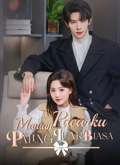 Mantan Pacarku Paling Luar Biasa