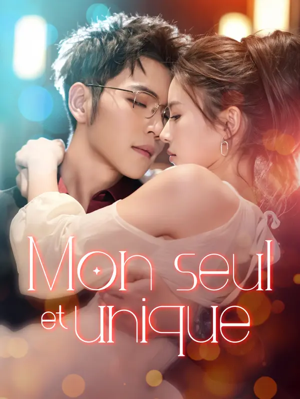 Mon seul et unique