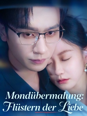 Mondübermalung: Flüstern der Liebe