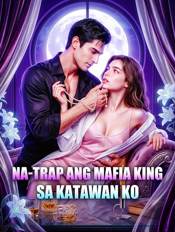 Na-trap ang Mafia King sa Katawan Ko
