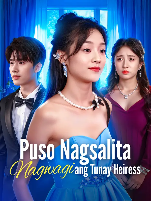 Puso Nagsalita Nagwagi ang Tunay Heiress