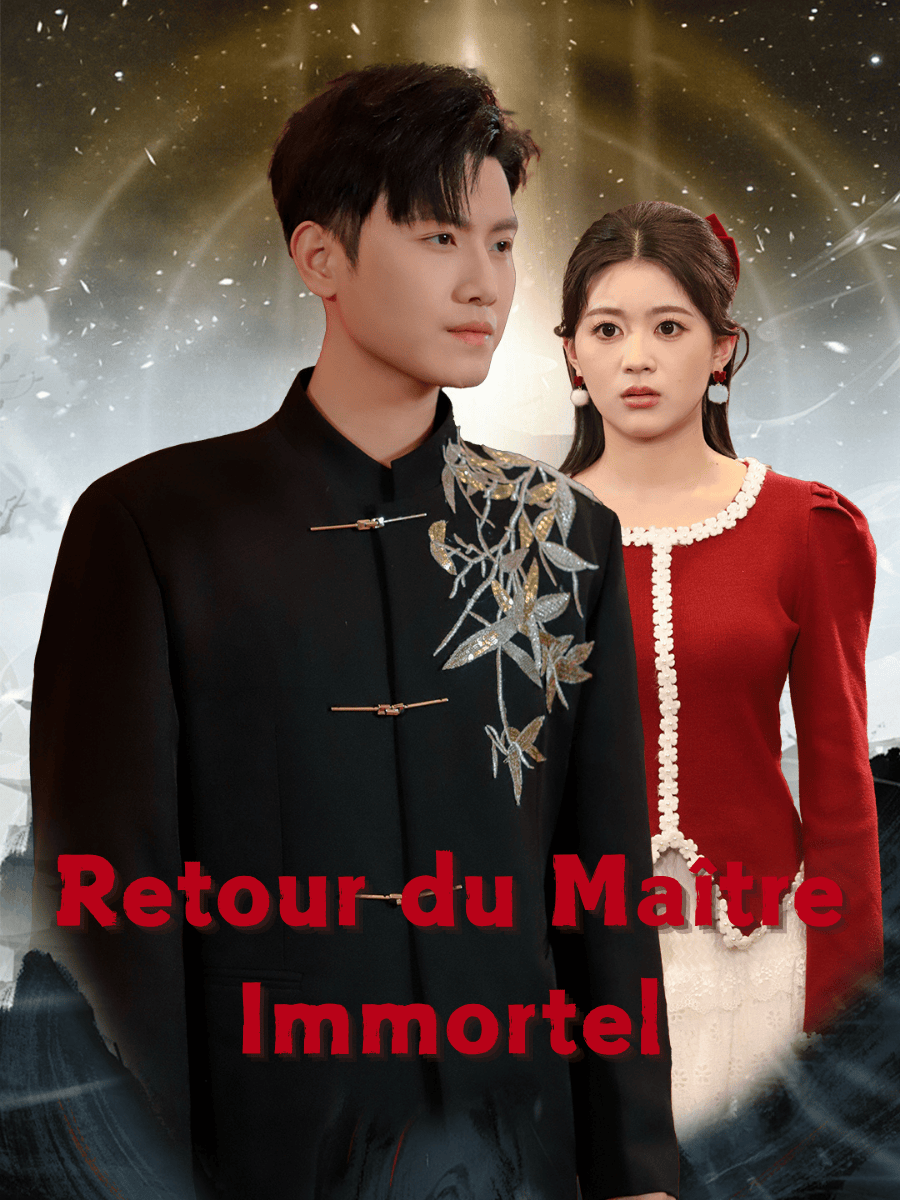 Retour du Maître Immortel