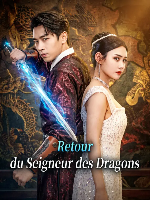 Retour du Seigneur des Dragons