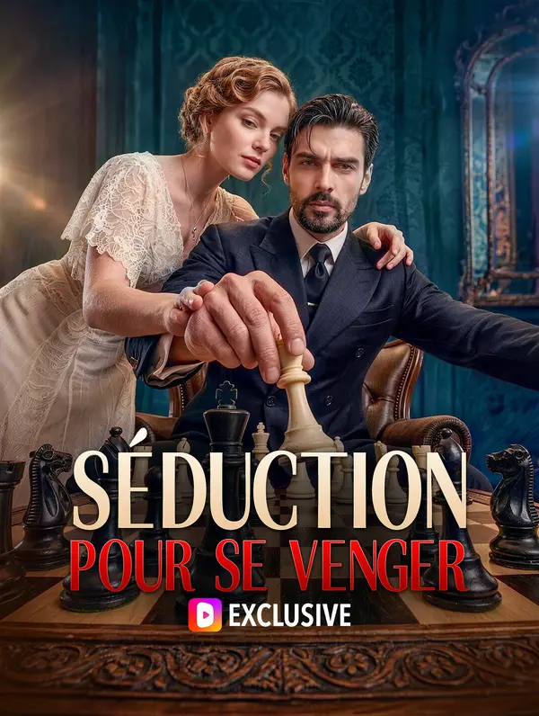 Séduction pour se venger