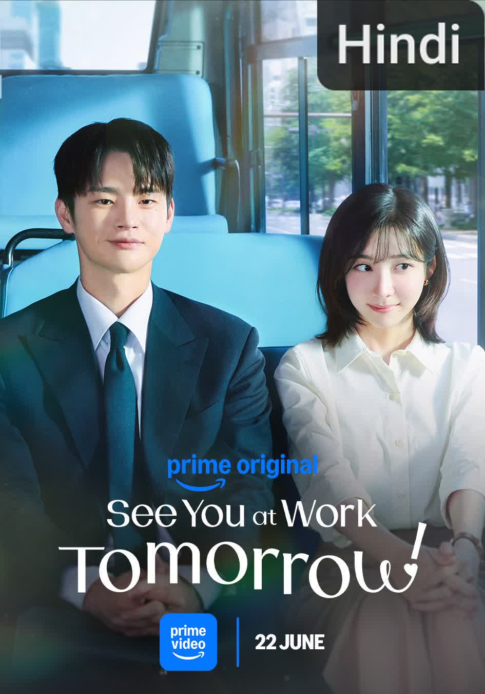 See You at Work Tomorrow! [Hindi] (2026)