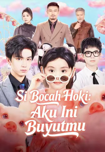 Si Bocah Hoki Aku Ini Buyutmu