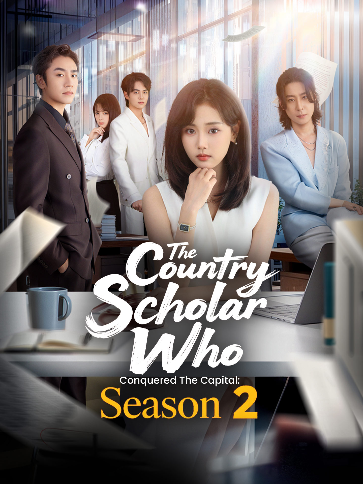 The Country Scholar Who Conquered the Capital: Season 2
