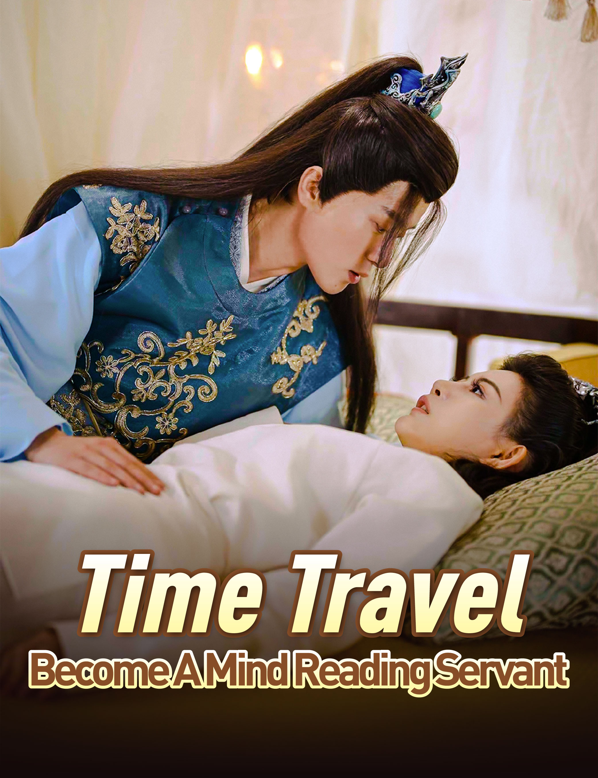 Time Travel:Become a Mind Reading Servant